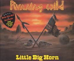 Running Wild : Little Big Horn